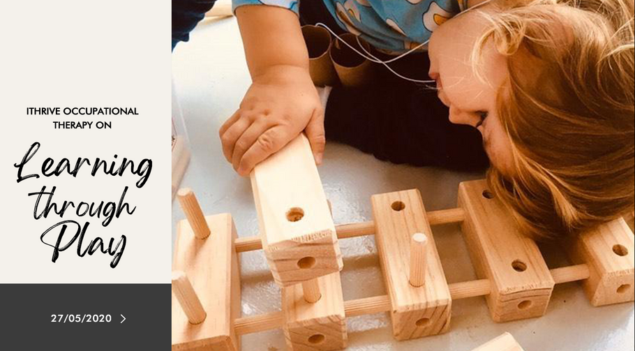 iThrive Occupational Therapy On Learning Through Play